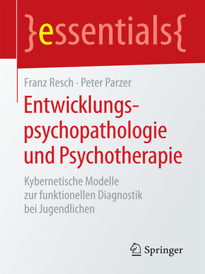 cover image of Entwicklungspsychopathologie und Psychotherapie